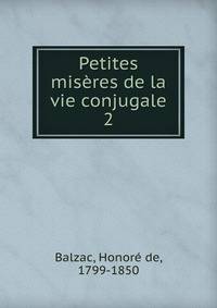 Petites misres de la vie conjugale. 2