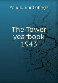 The Tower yearbook. 1943