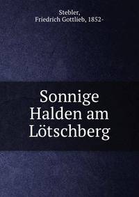 Sonnige Halden am Lotschberg