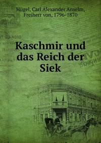 Kaschmir und das Reich der Siek