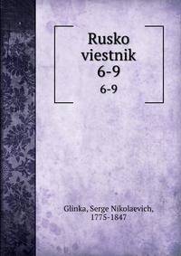 Rusko viestnik. 6-9