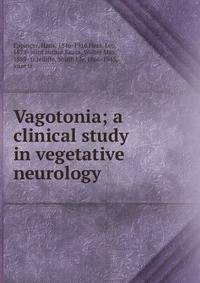 Vagotonia; a clinical study in vegetative neurology