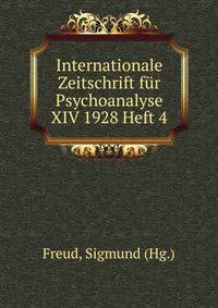 Internationale Zeitschrift fur Psychoanalyse XIV 1928 Heft 4