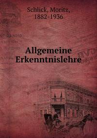 Allgemeine Erkenntnislehre