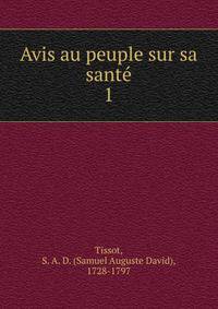 Avis au peuple sur sa sant. 1