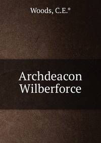 Archdeacon Wilberforce