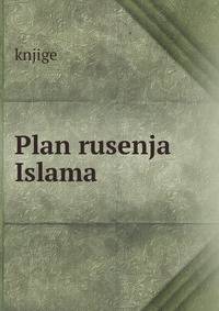 Plan rusenja Islama
