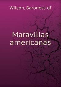 Maravillas americanas