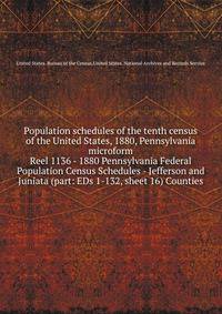 Population schedules of the tenth census of the United States, 1880, Pennsylvania microform. Reel 1136 - 1880 Pennsylvania Federal Population Census Schedules - Jefferson and Juniata (part: EDs 1-132, sheet 16) Counties