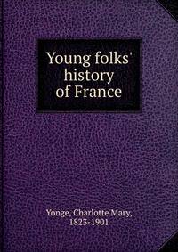 Young folks' history of France