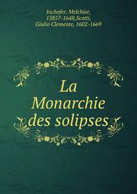 La Monarchie des solipses