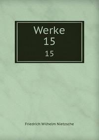 Werke. 15