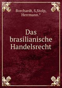 Das brasilianische Handelsrecht