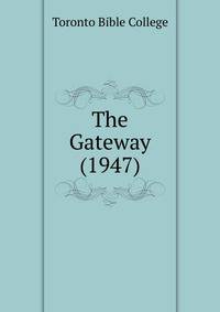 The Gateway (1947)