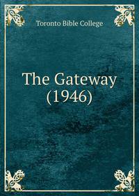 The Gateway (1946)
