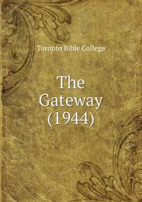 The Gateway (1944)