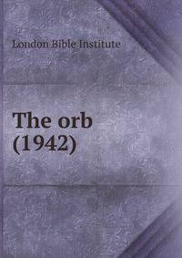 The orb (1942)