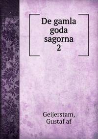 De gamla goda sagorna. 2