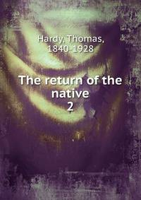 The return of the native. 2