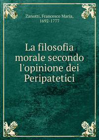 La filosofia morale secondo l'opinione dei Peripatetici