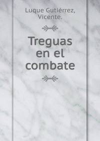 Treguas en el combate