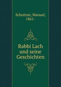 Rabbi Lach und seine Geschichten