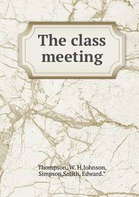 The class meeting