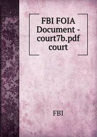 FBI FOIA Document - court7b.pdf court