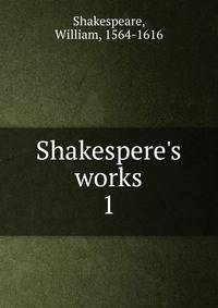 Shakespere's works
