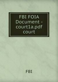 FBI FOIA Document - court1a.pdf court