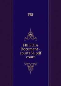 FBI FOIA Document - court13a.pdf court