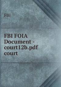 FBI FOIA Document - court12b.pdf court