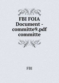 FBI FOIA Document - committe9.pdf committe