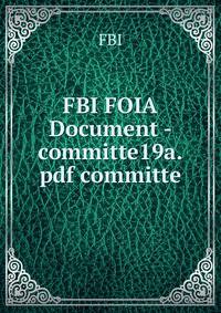 FBI FOIA Document - committe19a.pdf committe