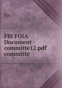 FBI FOIA Document - committe12.pdf committe