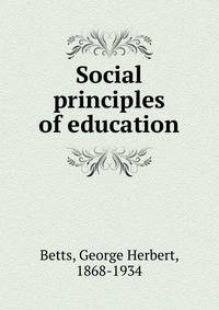 Social principles of education