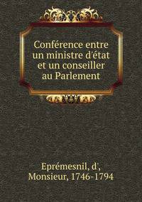 Conf?rence entre un ministre d'?tat et un conseiller au Parlement
