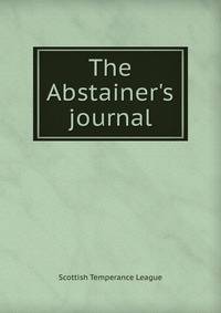 The Abstainer's journal