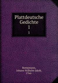 Plattdeutsche Gedichte. 1