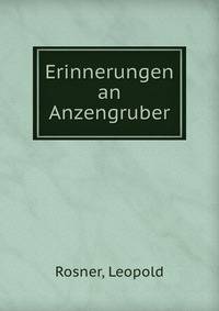 Erinnerungen an Anzengruber