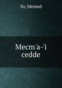 Mecm'a-'i cedde