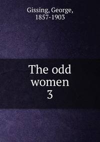 The odd women. 3