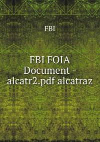 FBI FOIA Document - alcatr2.pdf alcatraz