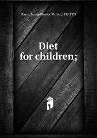 Diet for children;