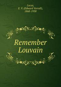 Remember Louvain