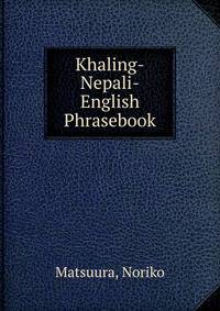 Khaling-Nepali-English Phrasebook