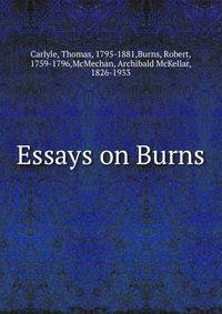 Essays on Burns