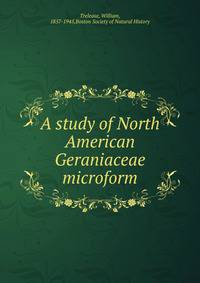A study of North American Geraniaceae microform