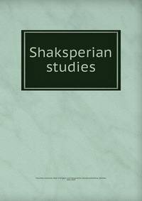 Shaksperian studies