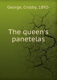 The queen's panetelas
